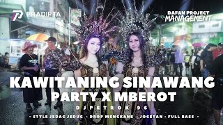 Download lagu DJ KAWITANING SINAWANG PARTY X MBEROT FYP TIKTOK • Ft. DJ PETROK 96 mp3