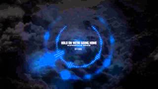 Drake   Hold On We're Going Home Instrumental Remake) DOWNLOAD