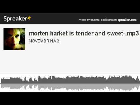 download lagu mp3 mp4 MORTEN HARKET Mp3, download lagu MORTEN HARKET Mp3 gratis, unduh video klip MORTEN HARKET Mp3