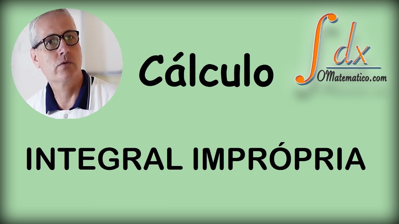 Grings - Integral Imprópria