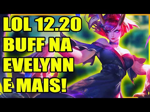 Lol Patch 12.20: Buff Na Evelynn , Rammus Nerf No Sett E Mais! - League Of Legends (Prévia)