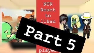 [NTR]bad end party react to lihan as dead rails classes/players (delayed)