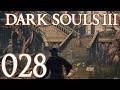 Dark Souls 3 [028] - Das verpasste Gebiet