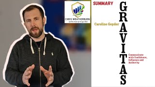 Master the Art of Communication: Gravitas - Boost Confidence and Influence Book Summary #Gravitas