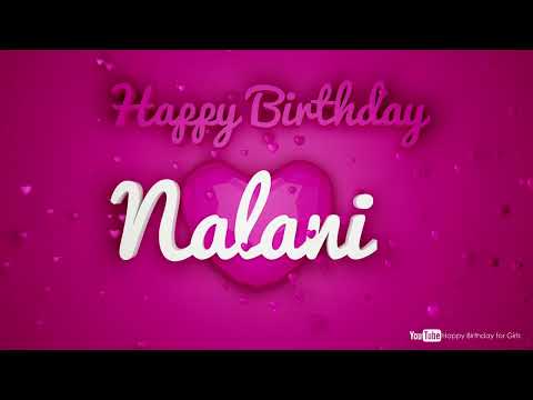 Nalani #birthday #special #video #Nalani #wishes Happy birthday song - Happy birthday to you