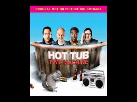 Hot Tub Time Machine (Louder than a bomb)