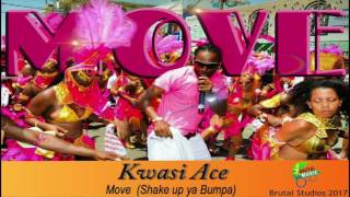 Kwasi Ace - Move (Shake up ya bumpa)
