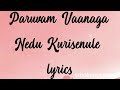Paruvam Vaanaga Lyrics |Roja|Balasubramanyam|