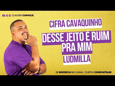Desse Jeito É Ruim Pra Mim - Mulher Sarada