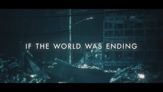 Cover art for If The World Was Ending