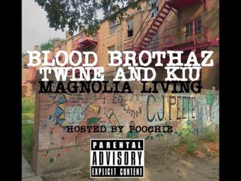 BLOOD BROTHAZ (TWINE) THE PLUG