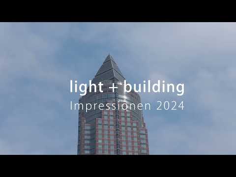 Light + Building 2024 - Messe Frankfurt