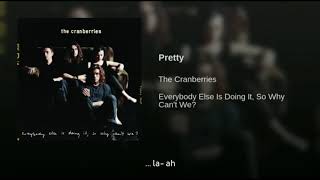 The Cranberries Pretty Traducida Al Español