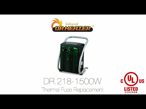 Dr. Heater - DR-218-1500W - Thermal Fuse Replacement