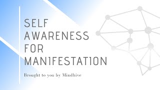 Self Awareness for Manifestation #4: Finding Congruence Between Values and Behaviors