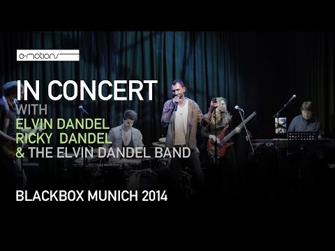 e-motions, Elvin Dandel & Ricky Dandel IN CONCERT at the BLACKBOX (MUNICH)