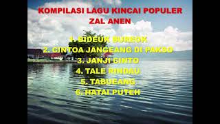 Download lagu KUMPULAN LAGU KERINCI ZAL ANEN TERPOPULER - ENAK DI DENGAR mp3