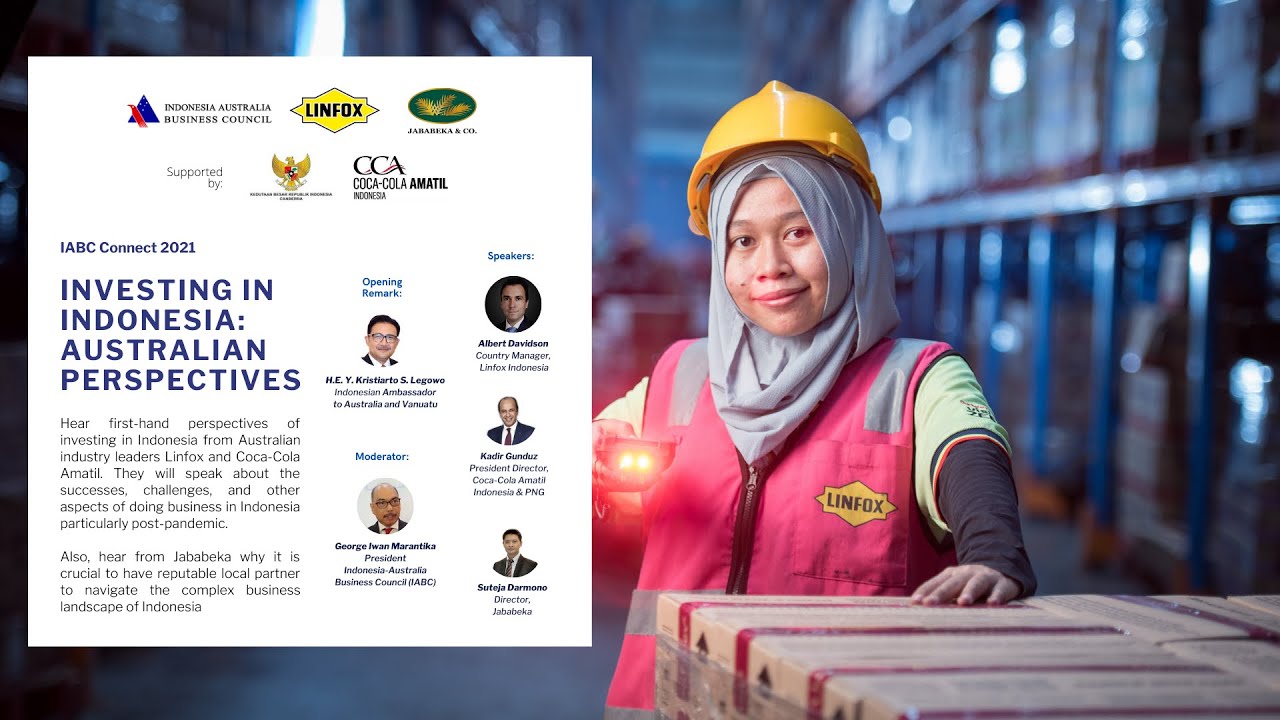 IABC Connect 2021 - Investing in Indonesia: Australian Perspectives