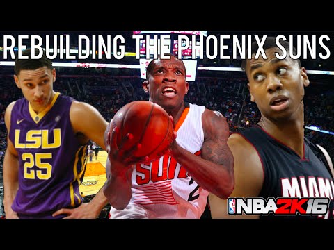 NBA 2K16 MyLEAGUE: Rebuilding the Phoenix Suns!