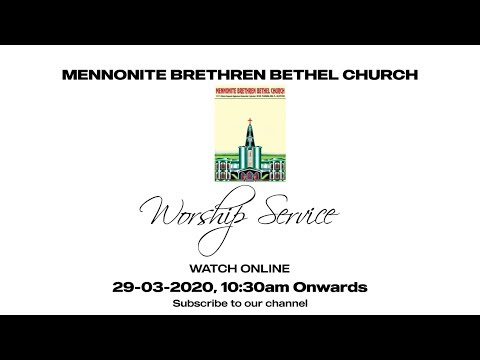 Sunday Telugu Worship Service 29.03.2020 - Mennonite Brethren Bethel Church