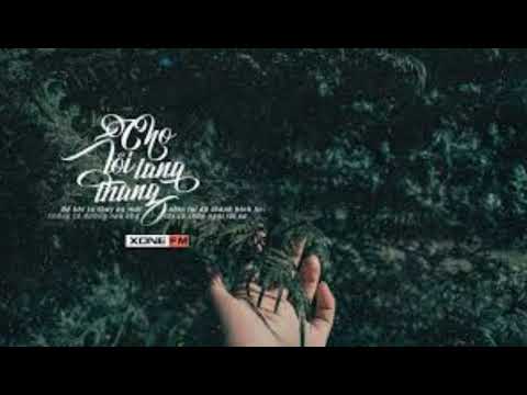 Cho tôi lang thang 1hour