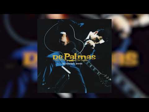 De Palmas - Ici ou ailleurs (Audio officiel)