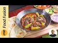 Shinwari Mutton Karahi Recipe By Asad Memon Food Fusion