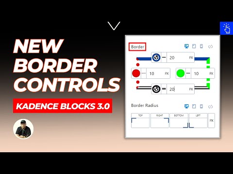 New Border Controls in Kadence Blocks 3.0 | Customize Border | Border Styles, Colors and Width