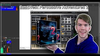 Video thumbnail for EastWest Percussive Adventures 2 (walkthrough) by Kyle Larimore Composer