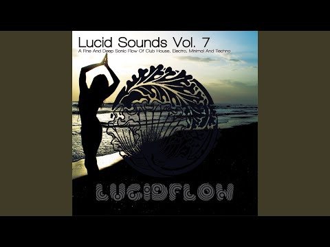 Lucid Sounds Seven (DJ Mix)