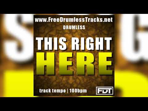 This Right Here - Drumless (www.FreeDrumlessTracks.net)