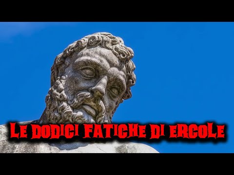 Le dodici fatiche di Ercole - Le imprese del famoso eroe