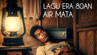 Download lagu LAGU SEDIH ERA 80 AN AIR MATA ELVY SUKAESIH mp3