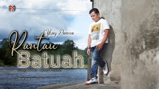Download lagu Ajhay Pasma- Rantau Batuah mp3 Download lagu Ajhay Pasma- Rantau Batuah mp3