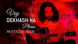 Download lagu Bhoy Dekhash Na Please II A COVER BY MUTTAQUE HASIB mp3 Download lagu Bhoy Dekhash Na Please II A COVER BY MUTTAQUE HASIB mp3
