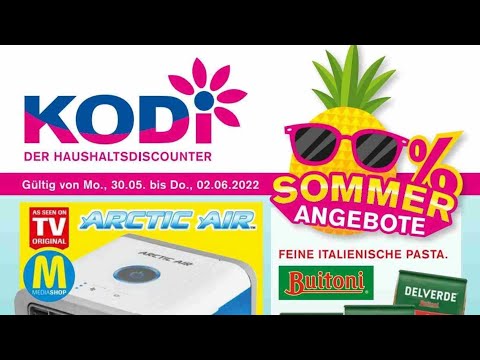 🛒 Kodi Katalog Prospekt 28. Mai bis 2. Juni 2022 - Neuigkeiten, Angebote Deutschland 🇩🇪