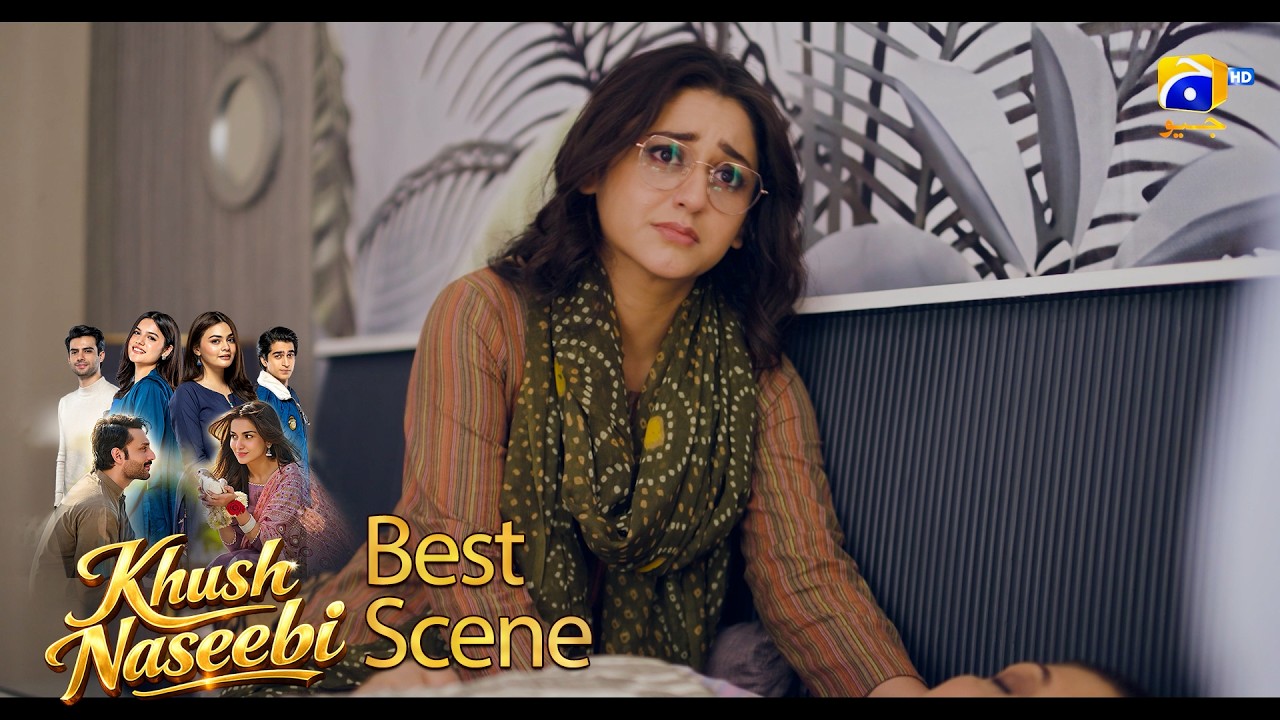 Khush Naseebi Episode 60 | 𝐁𝐞𝐬𝐭 𝐒𝐜𝐞𝐧𝐞 𝟎𝟒 | Tuba Anwar - Osama Tahir | Har Pal Geo