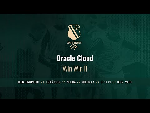 Skrót spotkania Oracle Cloud - Win Win II ( Legia Biznes Cup Jesień 2019 )