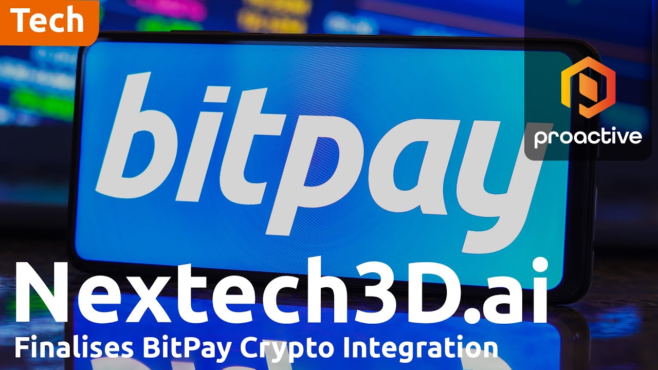 Nextech3D.ai completes BitPay integration, advances phase 2 blockchain platform