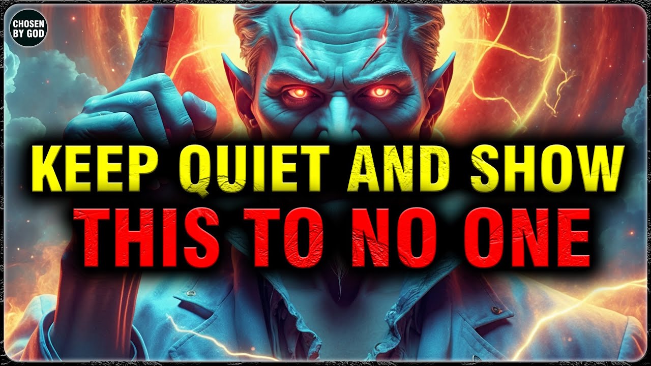 GOD'S CHOSEN ONES, KEEP THIS SECRET – IT'S YOUR GREATEST SHIELD! | CHOSEN BY GOD