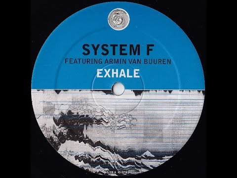 System F Featuring Armin Van Buuren - Exhale (Original) (2001)