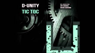 D-Unity - Tic Toc (Richie Santana Remix) [UNITY RECORDS]