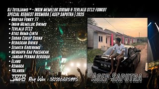 Download lagu DJ TotoJawo ™ - ' INGIN MEMELUK DIRIMU & TERLALU ' FUNKOT SPECIAL REQ BOSMUDA [ Asep Saputra ] 2025 mp3