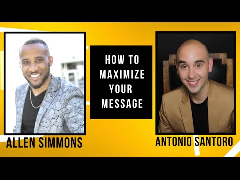 How to Maximize Your Message | The Purpose Pod S2 EP13 | Antonio Santoro