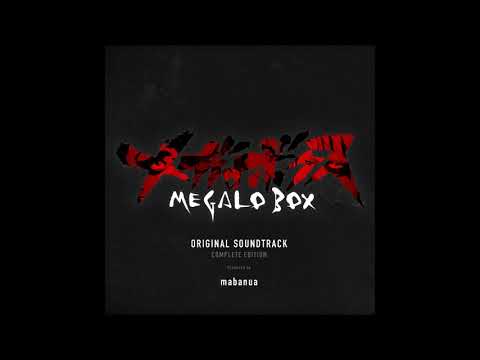 Megalo box OST - 056 The Beast feat  COMA CHI