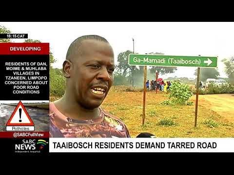 Taaibosch residents in Limpopo protest for tarred roads