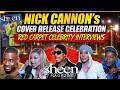 Nick Cannon Sheen Magazine Cover Release Celebration Red Carpet Interviews