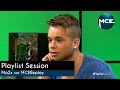 Voir Et Revoir Playlist Session Avec Ma2x Sur MCEReplay