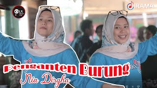 Download lagu Penganten Burung NIA DIRGHA Membawakan Lagu ini Dengan Keseruanya II Irama Dopang mp3