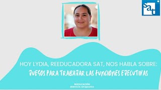 Juegos para trabajar las funciones ejecutivas en las sesiones de reeducación - Lydia de Juana Cabezudo